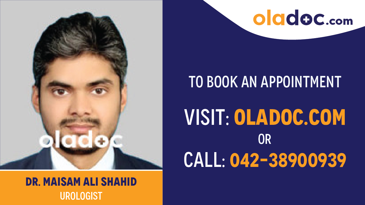 Book appointment with Dr.Maisam Ali Shahid-best Urologist in Lahore
